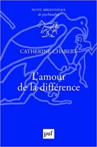 Couverture du livre "L'amour de la différence" de Catherine Chabert