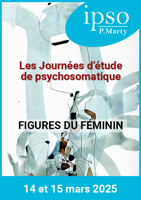 IPSO Journées d'étude de psychosomatique mars-2025
